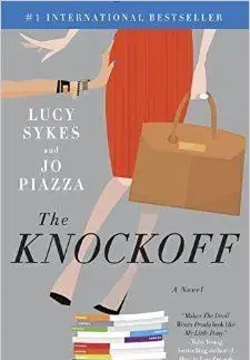 The Knockoff - Lucy Sykes, Jo Piazza