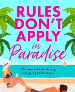Rules Don’t Apply in Paradise - Sophia Karlson