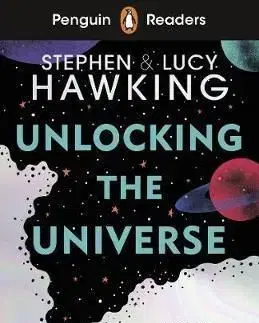 Penguin Readers Level 5: Unlocking the Universe - Stephen Hawking
