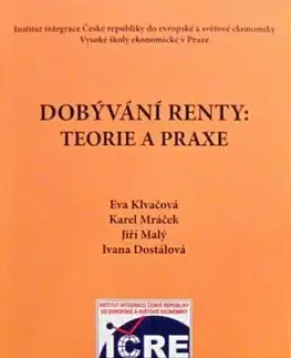 Dobývání renty: teorie a praxe