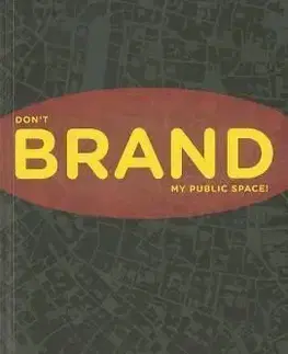 Please Don't Brand My Public Space