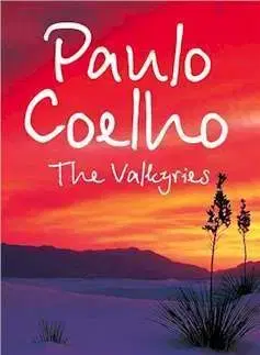 The Valkyries - Paulo Coelho