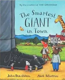 The Smartest Giant in Town + CD - Julia Donaldson