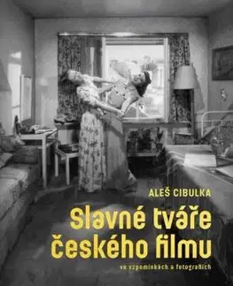 Slavné tváře českého filmu ve vzpomínkách a fotografiích - Aleš Cibulka