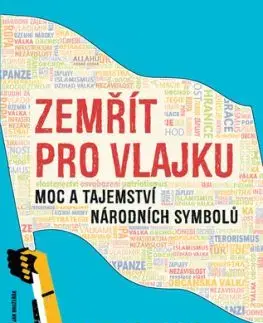 Zemřít pro vlajku - Tim Marshall