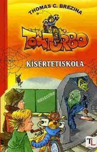 Kísértetiskola - Thomas Brezina