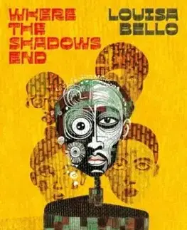 Where The Shadows End - Louisa Bello