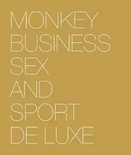 Monkey Business - Sex And Sport De Luxe 2CD - Monkey Business