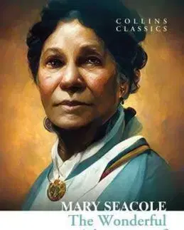 The Wonderful Adventures Of Mrs Seacole In Many Lands - Mary Seacole