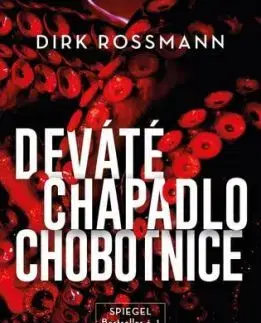 Deváté chapadlo chobotnice - Dirk Rossmann
