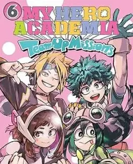 My Hero Academia: Team-Up Missions, Vol. 6 - Yoko Akiyama, Kohei Horikoshi, Yoko Akiyama