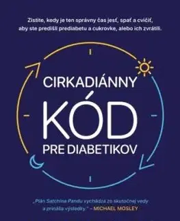 Cirkadiánny kód pre diabetikov - Satchin Panda