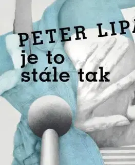 Lipa Peter - Je to stále tak LP - Peter Lipa