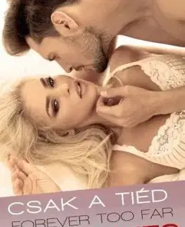 Forever too Far – Csak a tiéd - Abbi Glines