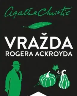 Vražda Rogera Ackroyda, 6. vydání - Agatha Christie