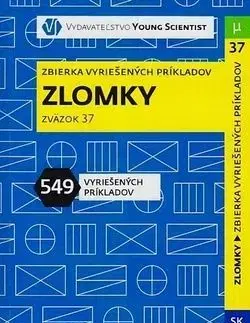 Zlomky - Iveta Olejárová, RNDr. Marián Olejár