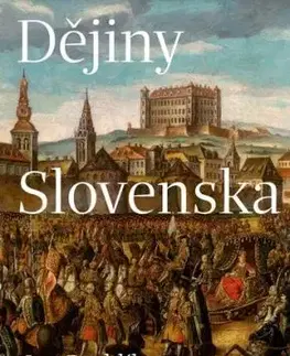 Dějiny Slovenska - Jan Rychlik