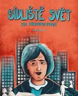Sídliště Svět - Iva Kokinopulosová