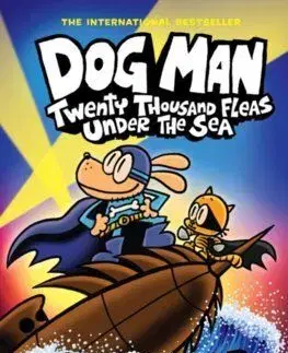 Dog Man 11: Twenty Thousand Fleas Under the Sea (PB) - Dav Pilkey