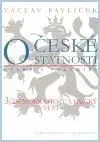 O České státnosti - Václav Pavlíček