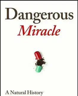 Dangerous Miracle - Liam Shaw