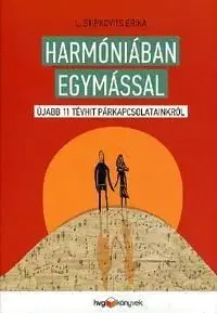 Harmóniában egymással - Stipkovits L. Erika