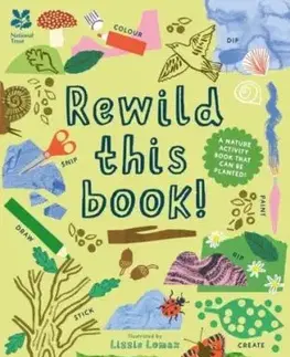 National Trust: Rewild This Book - Nosy Crow Ltd