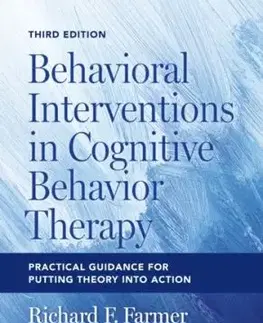 Behavioral Interventions in Cognitive Behavior Therapy - Alexander L. Chapman, Richard F. Farmer