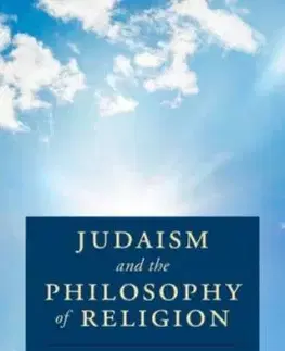 Judaism and the Philosophy of Religion - David Shatz
