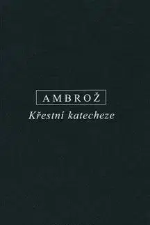 Křestní katecheze - Ambrož