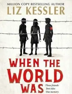 When The World Was Ours - Liz Kessler