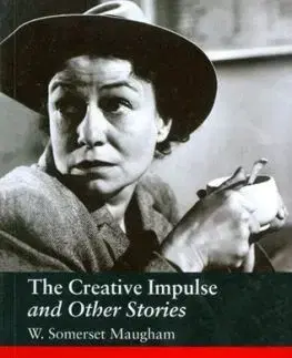 The Creative Impulse and Other Stories - William Somerset Maugham