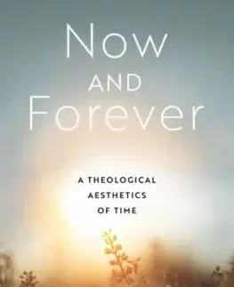Now and Forever - John E. Thiel