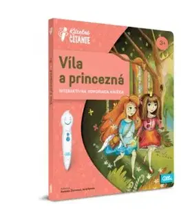 Kúzelné čítanie: Víla a princezná