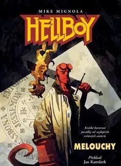Hellboy Melouchy - Mike Mignola