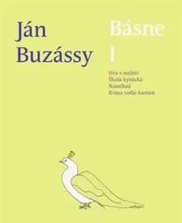 Básne I - Ján Buzássy