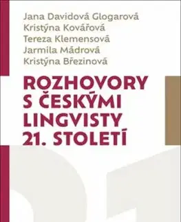 Rozhovory s českými lingvisty 21. století