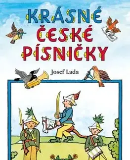 Krásné české písničky – Josef Lada - Lada Josef