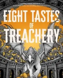 Eight Tastes of Treachery - Ryan Rose