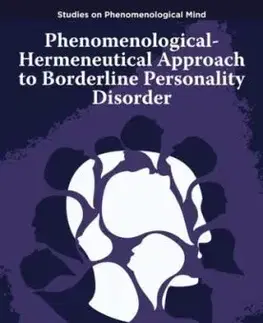 Phenomenological-Hermeneutical Approach to Borderline Personality Disorder - Cristobal Pacheco, Pablo Fossa