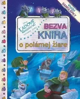 Ľadové kráľovstvo - Bezva kniha o polárnej žiare