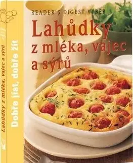 Lahůdky z mléka, vajec a sýrů - Jana Petrásková