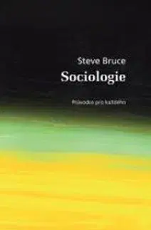 Sociologie - Steve Bruce