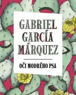 Oči modrého psa - Gabriel García Márquez