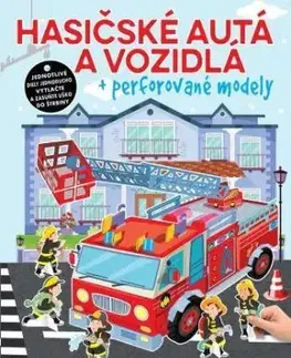 Hasičské autá a vozidlá + perforované modely