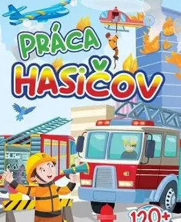 Práca hasičov - 120+ nálepiek, 2. vydanie
