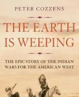 The Earth is Weeping - Peter Cozzens