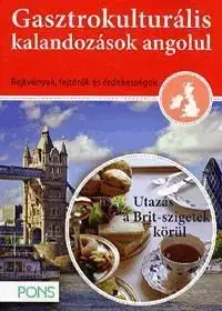 PONS Gasztrokulturális kalandozások angolul - Rebecca Davies