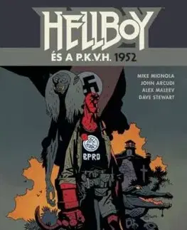 Hellboy és a P.K.V.H. 1952 - Mike Mignola