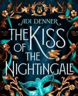 The Kiss of the Nightingale - Adi Denner
